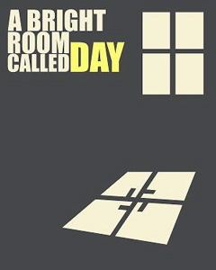 abrightroomcalledday A Bright Room Called Day, or, How Do You Solve a Problem Like Zillah?
