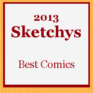 The 2013 Sketchys: Best Comics